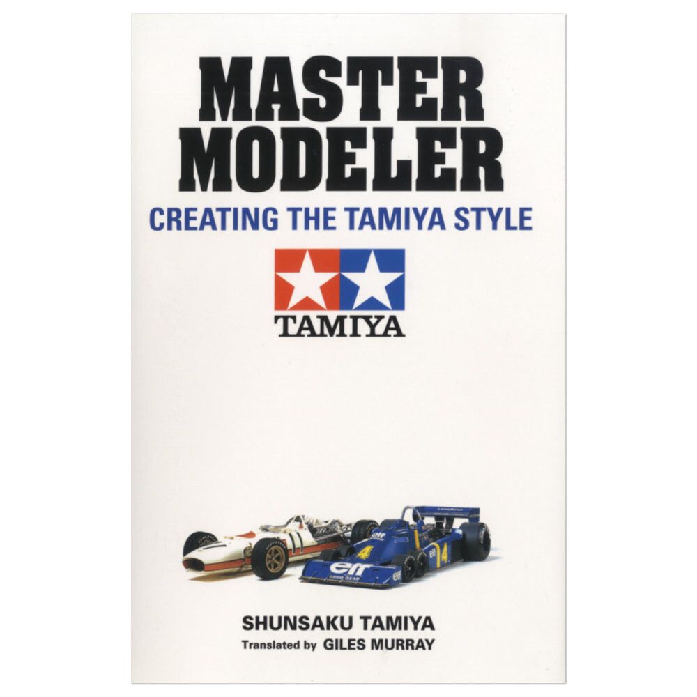 Tamiya 64304 - Livre : MASTER MODELER - Créer le Style Tamiya (242 pages, en anglais)
